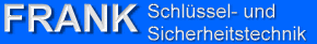 Sicherheit Bayern: FRANK Schl&uuml;ssel- und Sicherheitstechnik